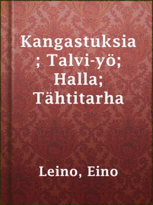 cover image of Kangastuksia; Talvi-yö; Halla; Tähtitarha